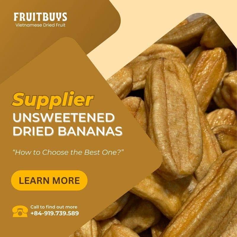 FruitBuys Vietnam Unsweetened Dried Bananas Supplier 231015