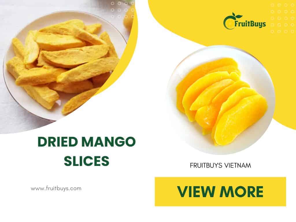 FruitBuys Vietnam [Dried Mango Slices] Which Type Is Best For Your Health