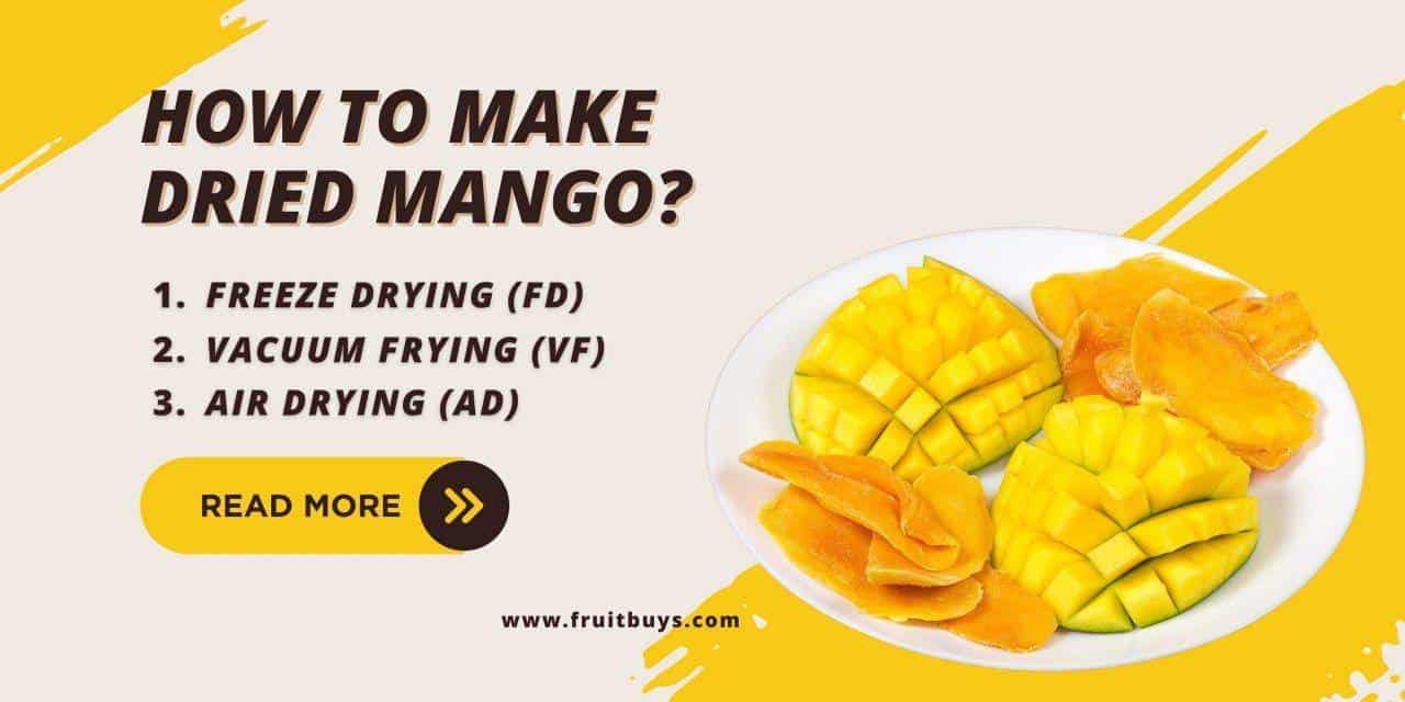 FruitBuys Vietnam  How To Make Dried Mango