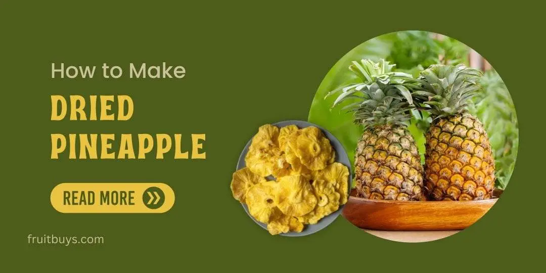 FruitBuys Vietnam  How To Make Dried Pineapple
