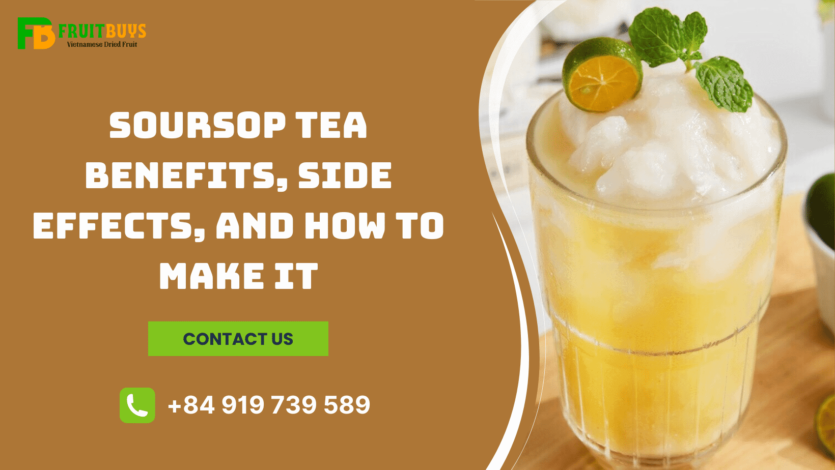 FruitBuys Vietnam Soursop Tea Benefits, Side Effects, And How To Make It