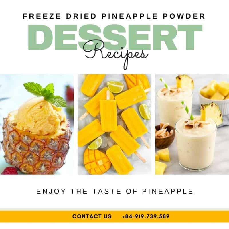 FruitBuys Vietnam Make Dessert Freeze Dried Pineapple Powder Recipes 231024