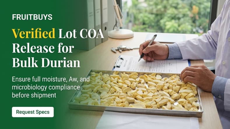 freeze dried durian coa verification and lab sample inspection for b2b lot release approval