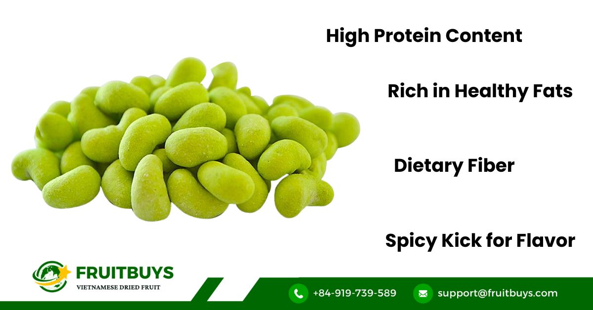 FruitBuys Vietnam Benefits Of Including Wasabi Coated Cashew Nuts In Your Diet