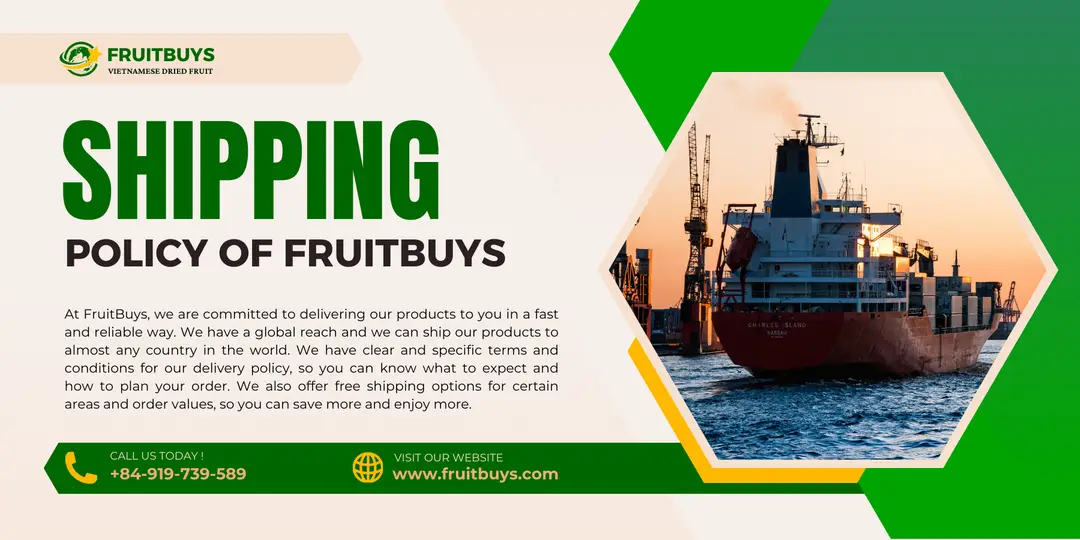 FruitBuys Vietnam Delivering Deliciousness Worldwide_ FruitBuys’ Shipping Policy 231223