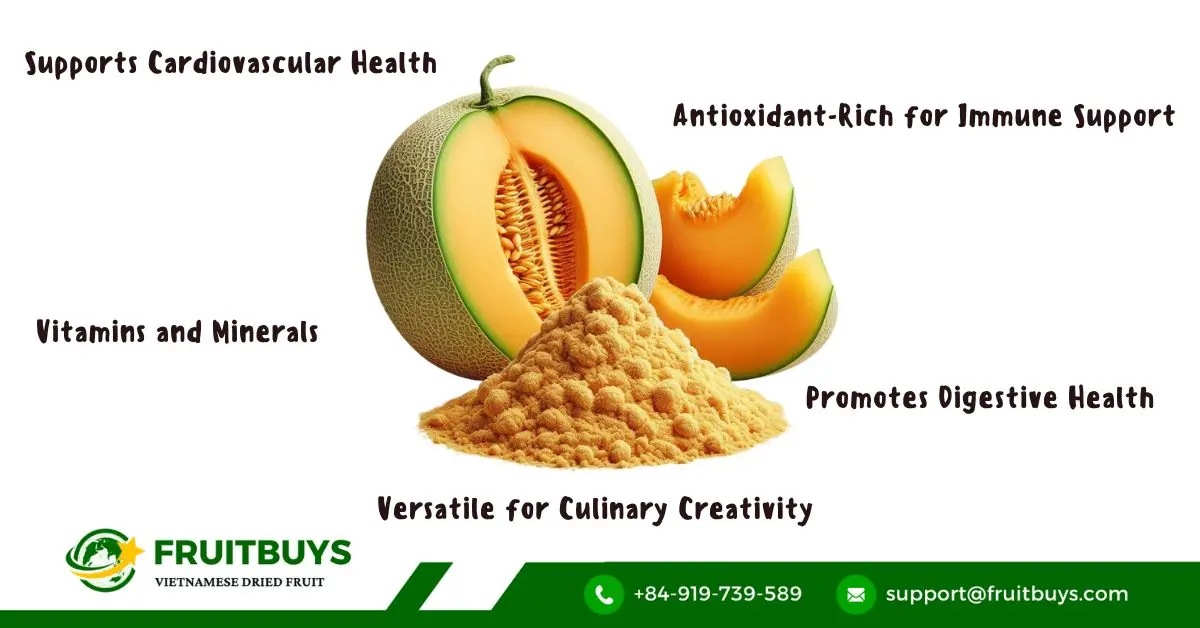 FruitBuys Vietnam Discover The Health Benefits Of Freeze Dried Cantaloupe Powder