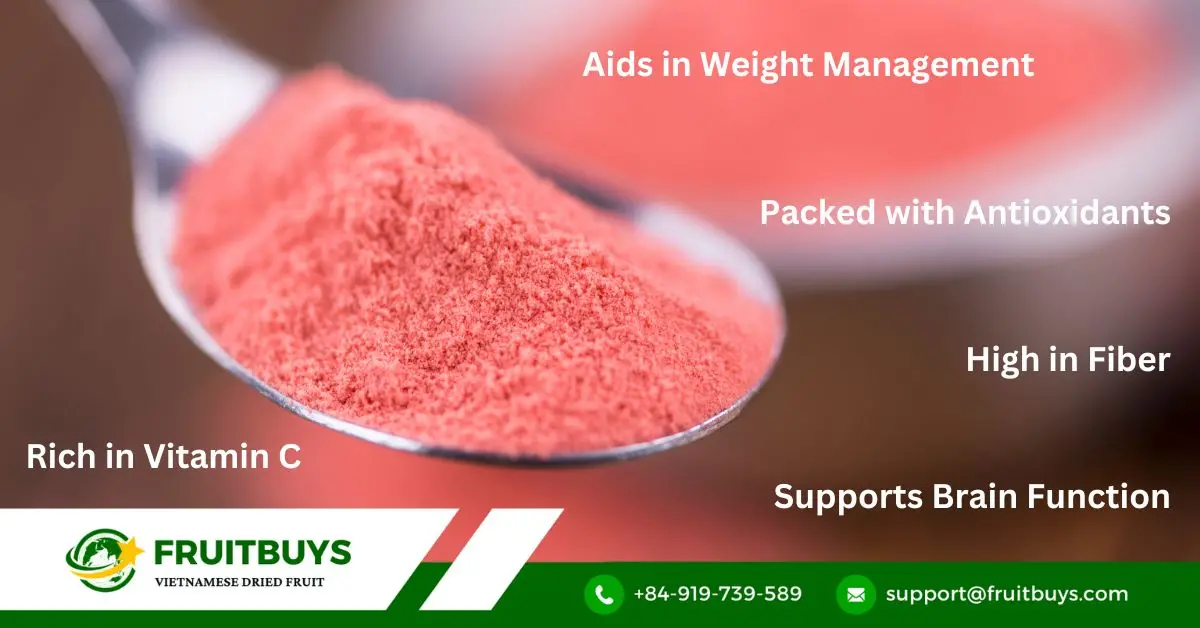 FruitBuys Vietnam Discover The Health Benefits Of Strawberry Powder