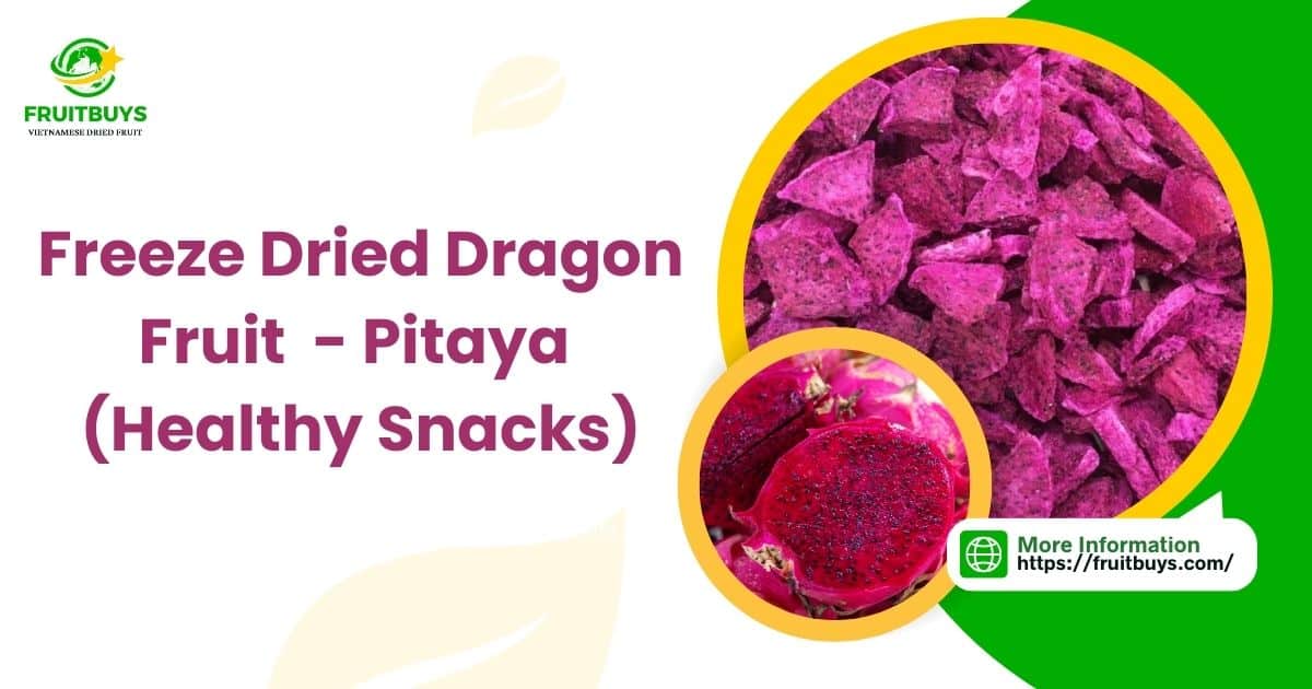 FruitBuys Vietnam Freeze Dried Dragon Fruit Pitaya (Healthy Snacks)