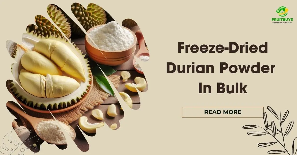 FruitBuys Vietnam Freeze Dried Durian Powder In Bulk