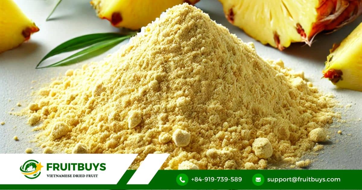 FruitBuys Vietnam What Is Freeze Dried Pineapple Powder